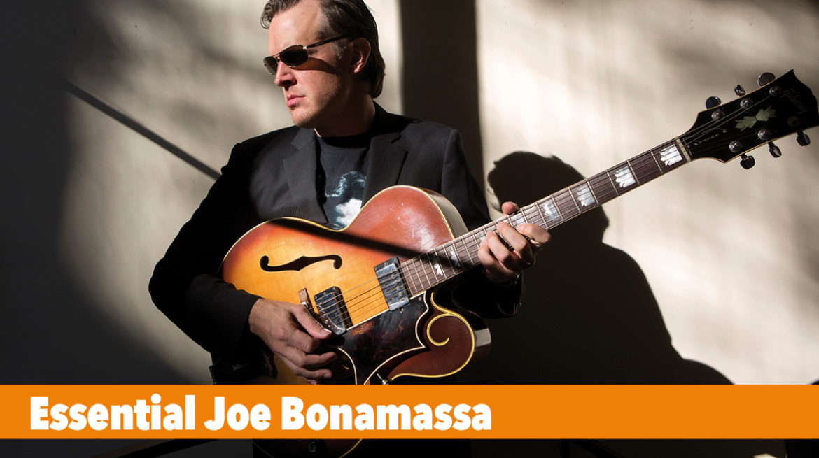 This Is Rock 175 Essential Joe Bonamassa Playlist Essential Joe Bonamassa This Is Rock Revista Especializada - Classic Rock, Hard Rock, Heavy Metal, Prog Rock, Blues Rock