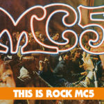 MC5 This Is Rock La Extraña y Fascinante Historia de Shrapnel Records This Is Rock Revista Especializada - Classic Rock, Hard Rock, Heavy Metal, Prog Rock, Blues Rock