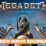 Megadeth Warheads On Foreheads This Is Rock Revista Especializada - Classic Rock, Hard Rock, Heavy Metal, Prog Rock, Blues Rock
