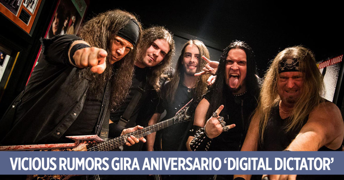 Vicious Rumors Gira Aniversario ‘Digital Dictator’ Vicious Rumors This Is Rock Revista Especializada - Classic Rock Hard Rock Heavy Metal Prog Rock Blues Rock