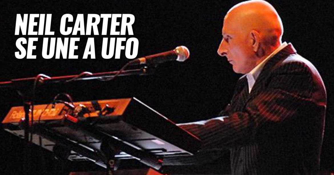 UFO Neil Carter Toda la Gente del Rock Tu Magazine de Classic Rock Hard Rock Heavy Metal Prog Rock Blues Rock