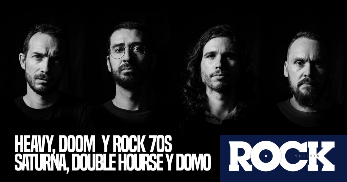 Heavy, Doom y rock 70s con con Saturna, Double Hourse y Domo heavy, el doom o el rock 70 Toda la Gente del Rock Tu Magazine de Classic Rock Hard Rock Heavy Metal Prog Rock Blues Rock