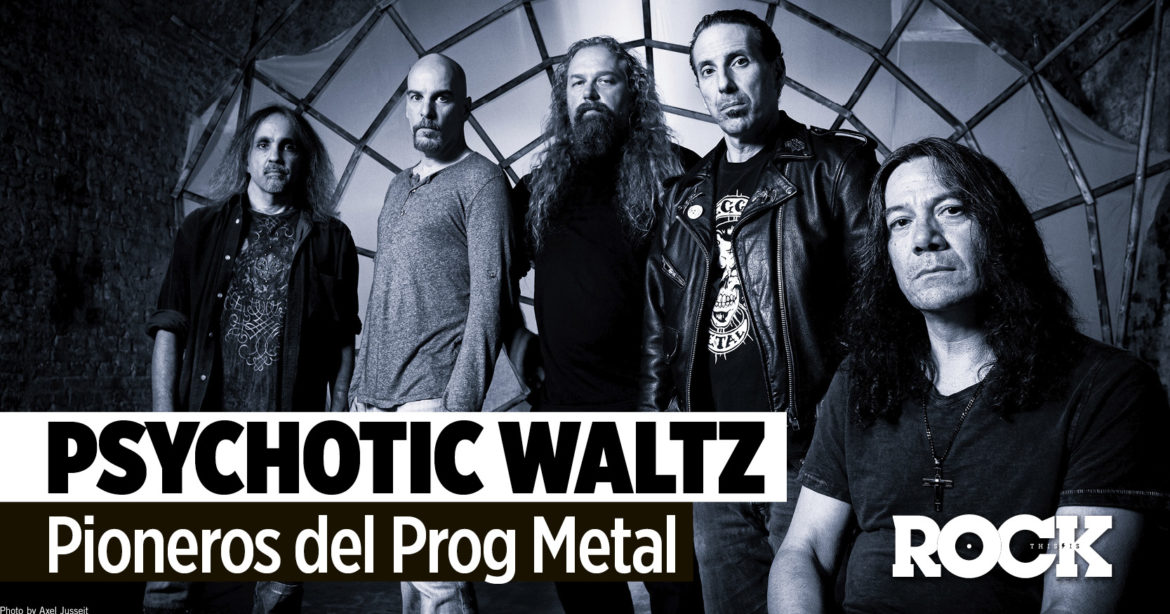 Psychotic Waltz Pioneros del Metal Progresivo Psychotic Waltz La Revista Toda la Gente del Rock Tu Magazine de Classic Rock Hard Rock Heavy Metal Prog Rock Blues Rock