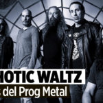 Psychotic Waltz La Revista Toda la Gente del Rock Tu Magazine de Classic Rock Hard Rock Heavy Metal Prog Rock Blues Rock