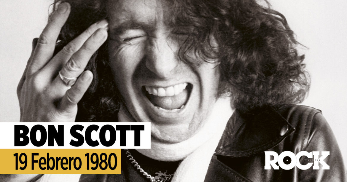 Bon Scott ACDC 19 Febrero 1980 This Is Rock La Revista Toda la Gente del Rock Tu Magazine de Classic Rock Hard Rock Heavy Metal Prog Rock Blues Rock