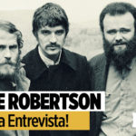 Robbie Robertson The Band This Is Rock La Revista Toda la Gente del Rock Tu Magazine de Classic Rock Hard Rock Heavy Metal Prog Rock Blues Rock