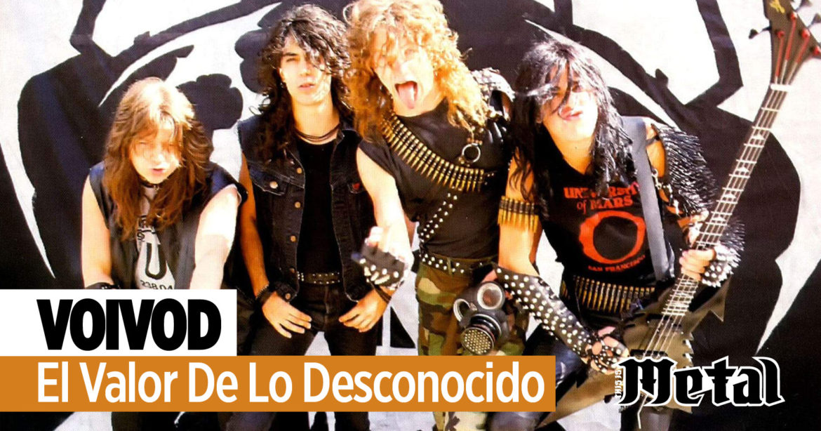 Voivod “El Valor De Lo Desconocido” Voivod This Is Metal Revista Magazine