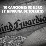 10 canciones de libro y ninguna de Tolkien This Is Metal This Is Rock La Revista Toda la Gente del Rock Tu Magazine de Classic Rock Hard Rock Heavy Metal Prog Rock Blues Rock