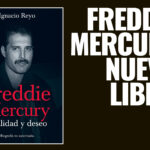 Freddie Mercury Nuevo Libro La Revista Toda la Gente del Rock Tu Magazine de Classic Rock Hard Rock Heavy Metal Prog Rock Blues Rock