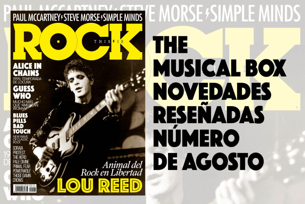 Reseñas En The Musical Box De Agosto Revista Magazine Rock Hard Rock Heavy Metal Prog Blues 