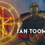 Ian Toomey presenta 'The Rapture'