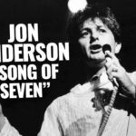 Jon Anderson song of seven La revista con la música que es importante en tu vida Classic Rock Hard Rock Heavy Metal Prog Rock Blues