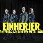 Einherjer “Sin tonterías, sólo Heavy Metal nórdico”