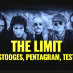 THE LIMIT THE STOOGES, PENTAGRAM, TESTORS This Is Rock La revista con la música que es importante en tu vida Classic Rock Hard Rock Heavy Metal Prog Rock Blues 2