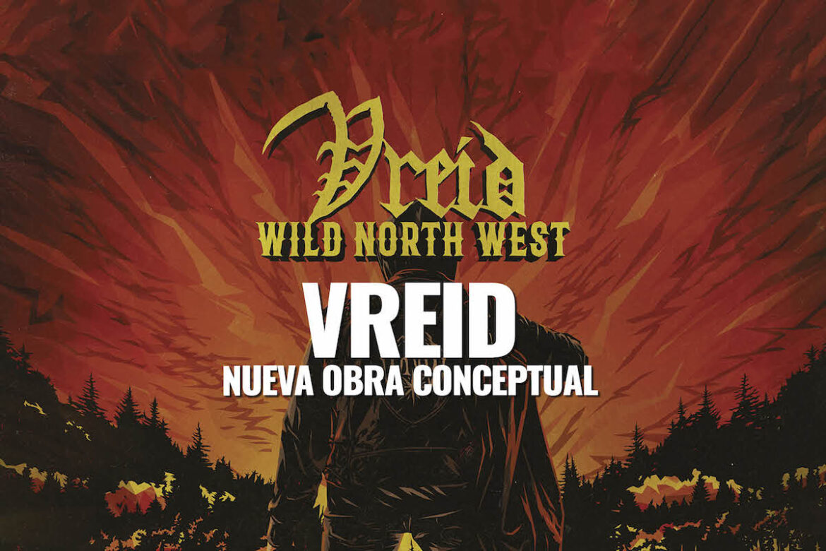 VREID NUEVA OBRA CONCEPTUAL This Is Metal Extreme Music Infernal Magazine