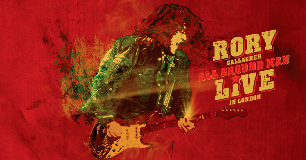 Rory Gallagher ‘All Around Man – Live In London’ Rory-Gallagher-_-This-Is-Rock-Revista-Magazine