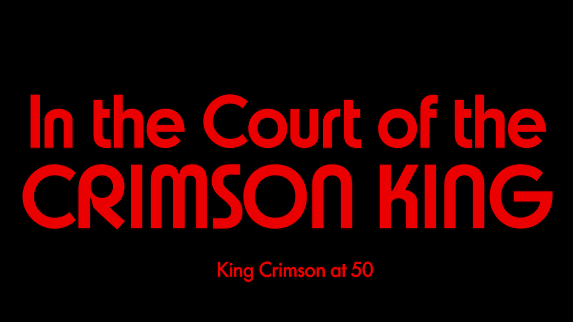 Filmin estrena “In the Court of the Crimson King” This Is Rock Revista Magazine In the Court of the Crimson King