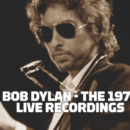Bob Dylan - The 1974 Live Recordings