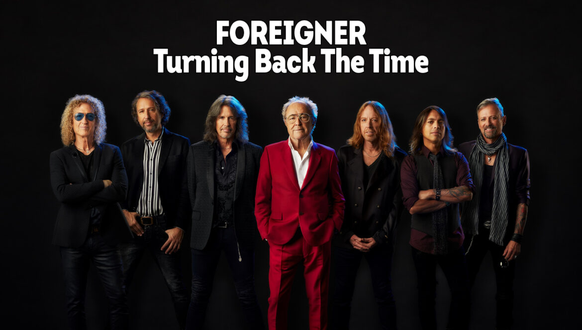 Foreigner publica ‘Turning Back The Time’ FOREIGNER Turning Back The Time
