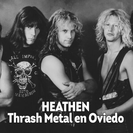 Heathen Thrash Metal en Oviedo