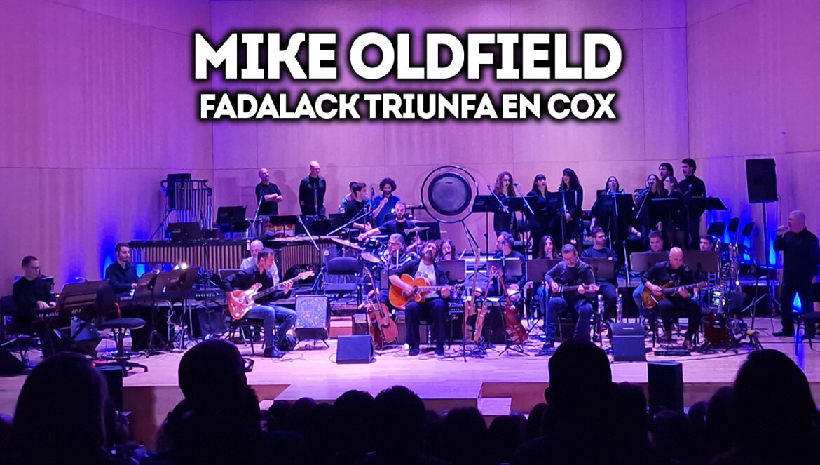 1 Fadalack triunfa en Cox con su homenaje a Mike Oldfield