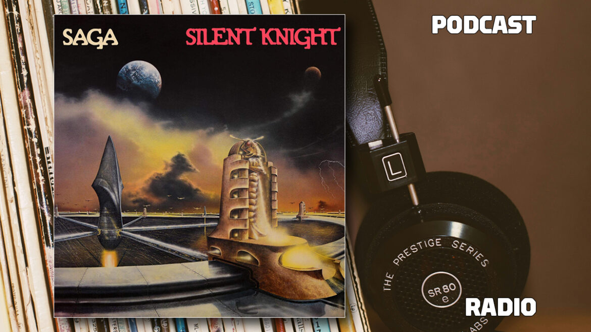 Radio Podcast Saga: Silent Knight 1 Radio Podcast Saga Silent Knight