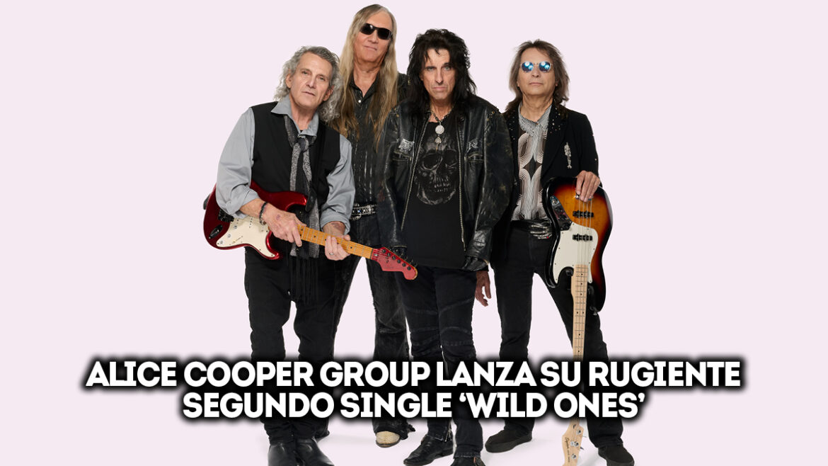 Alice Cooper Group lanza su rugiente segundo single ‘Wild Ones’ 1 alice cooper group lanza su rugiente segundo single wild ones