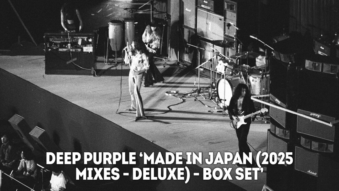 Deep Purple ‘Made In Japan (2025 Mixes – Deluxe) – Box Set’ 1 deep purple made in japan (2025 mixes deluxe) box set